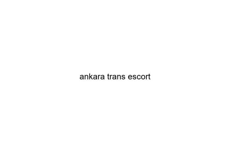 ankara trans escort