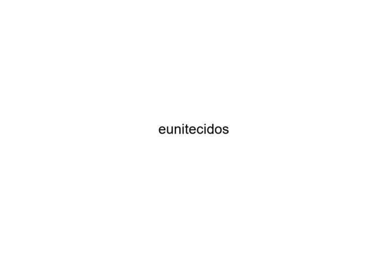 eunitecidos