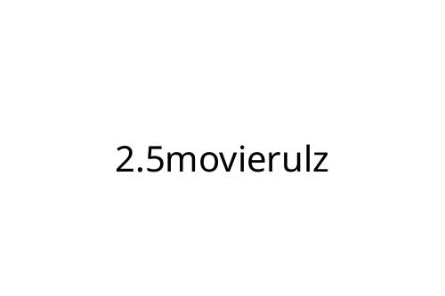 2_5movierulz