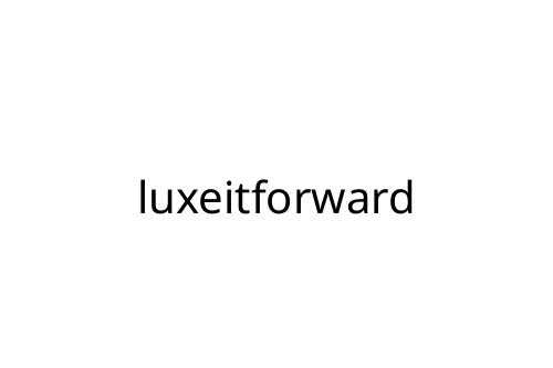 luxeitforward