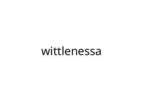 wittlenessa