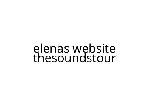 elenas website thesoundstour