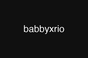babbyxrio