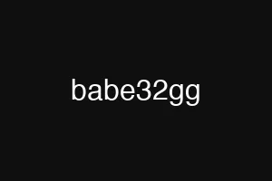 babe32gg