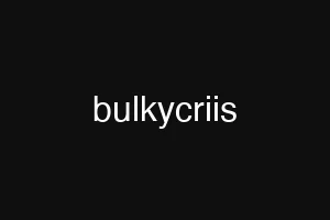 bulkycriis