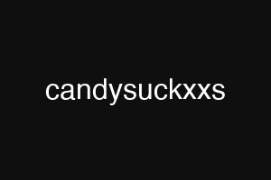 candysuckxxs