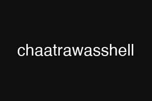 chaatrawasshell