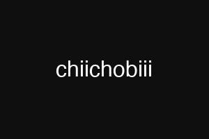 chiichobiii