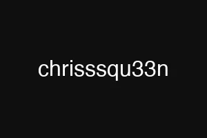 chrisssqu33n