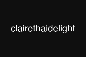 clairethaidelight
