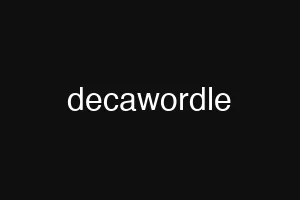 decawordle