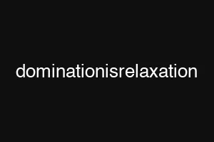 dominationisrelaxation