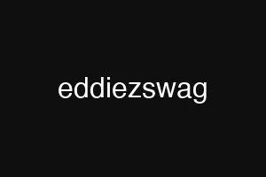 eddiezswag