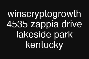 winscryptogrowth 4535 zappia drive lakeside park kentucky